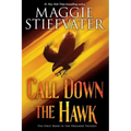 Call Down the Hawk (the Dreamer Trilogy, Book 1): Volume 1