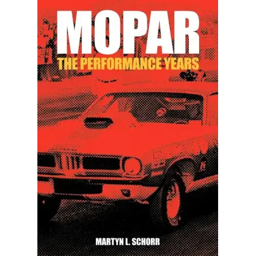 Mopar: The Performance Years