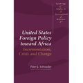 United States Foreign Policy Toward Africa