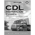 Examen de preparación para CDL: Aprobación de Materiales Peligrosos