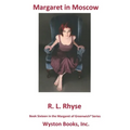 Margaret in Moscow