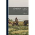 Dakota Texts: Volume XIV
