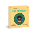 The Chosen Presents: The Shepherd