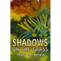 Shadows on the Grass
