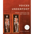 Voices Underfoot