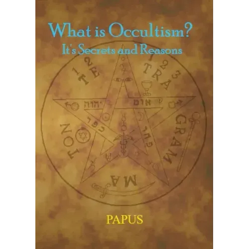 What Is Occultism?