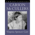 Understanding Carson McCullers