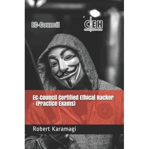 EC-Council Certified Ethical Hacker - (Practice Exams)