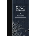 The Lair of the White Worm: Unabridged