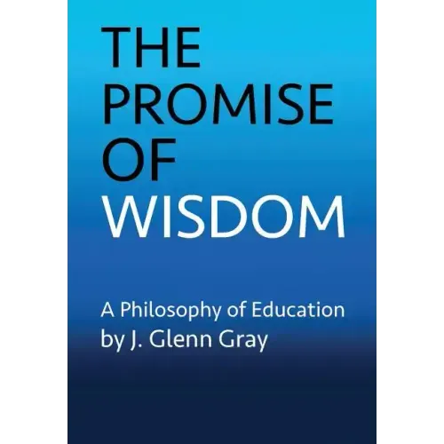 The Promise of Wisdom