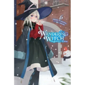 Wandering Witch: The Journey of Elaina, Vol. 6 (Light Novel): Volume 6