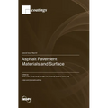 Asphalt Pavement Materials and Surface