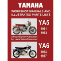 Yamaha Ya5 and Ya6 Workshop Manuals and Illustrated Parts Lists 1961-1967