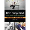 Doe Simplified: Practical Tools for Effective Experimentation, Third Edition