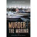 Murder at the Marina: A Rose Blair Murder Mystery