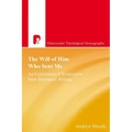 The Will of Him Who Sent Me: An Exploration of Responsive Intra-Trinitarian Willing