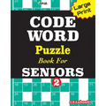 CODEWORD Puzzle Book For SENIORS; Vol.2