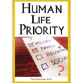 Human Life Priority