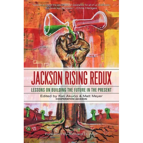 Jackson Rising Redux: Lessons on Building the Future in the Present