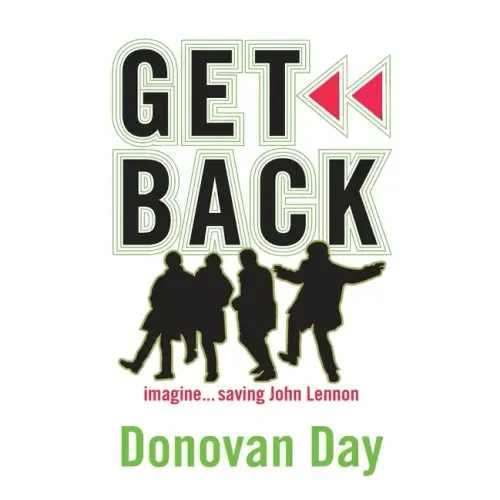 Get Back: Imagine...Saving John Lennon