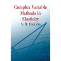 Complex Variable Methods in Elasticity