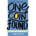 One Coin Found: How God's Love Stretches to the Margins