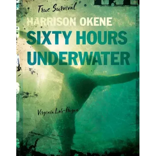 Harrison Okene: Sixty Hours Underwater