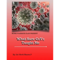 What Sars-Cov2 Taught Me