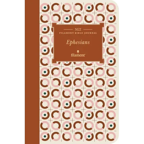 NLT Filament Bible Journal: Ephesians (Softcover)