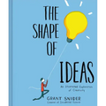 The Shape of Ideas: An Illustrated Exploration of Creativity