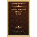 Sermons by H. Scott Holland (1892)