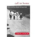 Call to Home: African-Americans Reclaim the Rural South