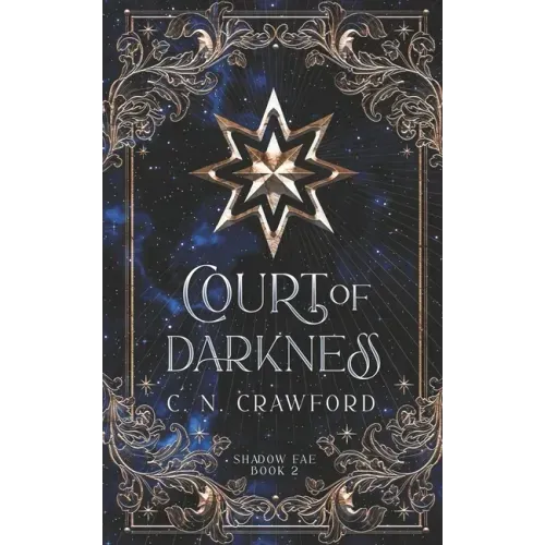Court of Darkness: A Demons of Fire and Night Novel