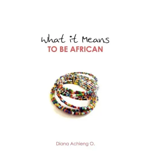 What It Means to Be African