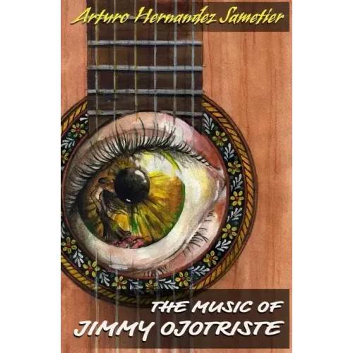The Music of Jimmy Ojotriste