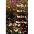 Southern Gardens, Southern Gardening