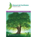 Manual del facilitador - Programa clásico: Sanar las heridas del corazón