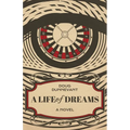 A Life of Dreams