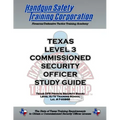 Texas Level 3 Commissioned Security Officer Study Guide
