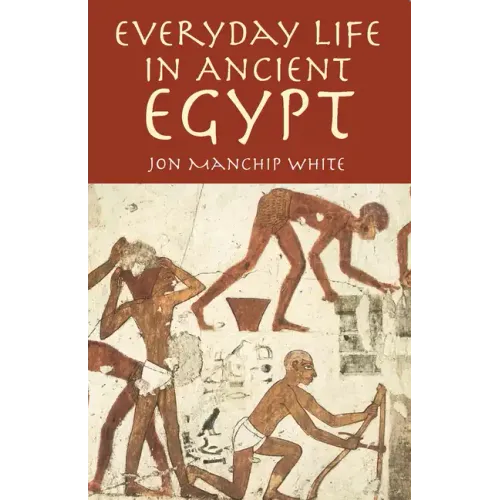 Everyday Life in Ancient Egypt