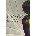 Willow Born