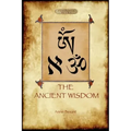 The Ancient Wisdom