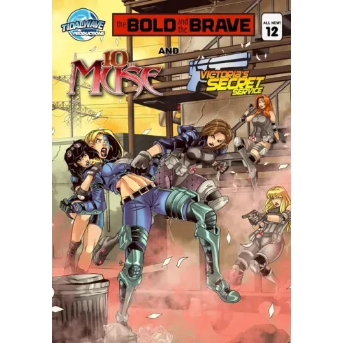 Bold and the Brave #12