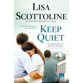 Keep Quiet