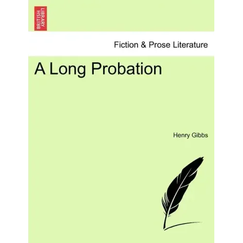 A Long Probation