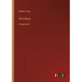 The Library: in large print