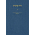Theological Lexicon of the New Testament: Volume 3