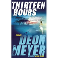 Thirteen Hours: A Benny Griessel Novel