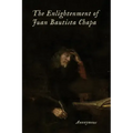The Enlightenment of Juan Bautista Chapa