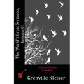 The World's Great Sermons, Volume 01